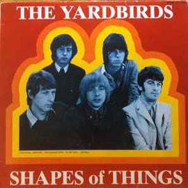 The Yardbirds ‎– Shapes Of Things  (1981)