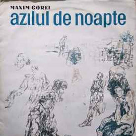 Sell Music Community Maxim Gorki* ‎– Azilul de Noapte  (1984)
