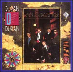 Duran Duran ‎– Seven And The Ragged Tiger  (1983)