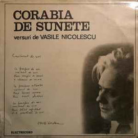 Vasile Nicolescu ‎– Citește Din Versurile Sale (Corabia De Sunete)  (1981)