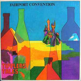 Fairport Convention ‎– Tipplers Tales  (1978)