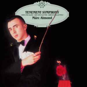 Márc Almond* ‎– Tenement Symphony  (1991)     CD