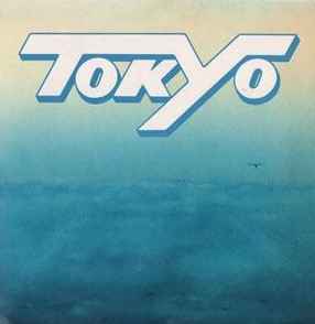 Tokyo ‎– Tokyo  (1981)