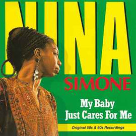 Nina Simone ‎– My Baby Just Cares For Me  (1988)     CD