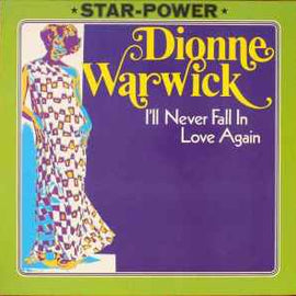 Dionne Warwick ‎– I'll Never Fall In Love Again  (1976)     LP