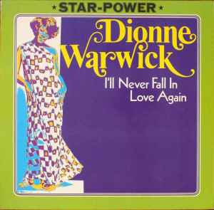 Dionne Warwick ‎– I'll Never Fall In Love Again  (1976)     LP