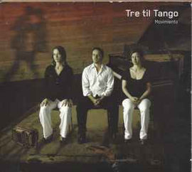 Tre Til Tango ‎– Movimiento  (2009)     CD