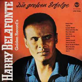 Harry Belafonte ‎– Die Großen Erfolge (Harry Belafonte's Golden Records)  (1964)