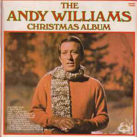 Andy Williams ‎– The Andy Williams Christmas Album