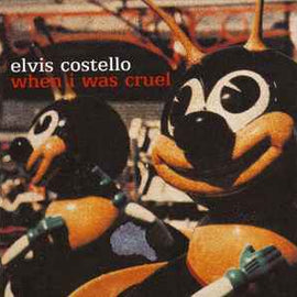 Elvis Costello ‎– When I Was Cruel  (2002)     CD