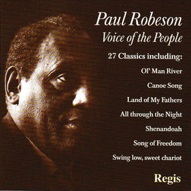 Paul Robeson – Voice Of The People  (2001)     CD