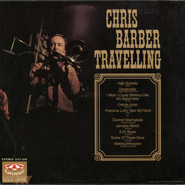 Chris Barber And His Band* ‎– Chris Barber Travelling     LP