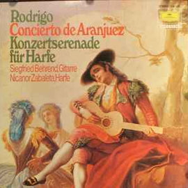 Rodrigo* / Siegfried Behrend, Nicanor Zabaleta ‎– Concierto De Aranjuez