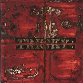 Tricky ‎– Maxinquaye  (1995)