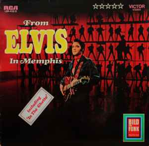 Elvis Presley ‎– From Elvis In Memphis  (1969)
