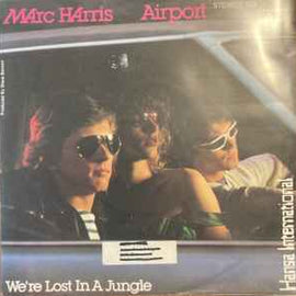 Marc Harris ‎– Airport  (1981)     7"