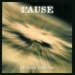 Pause – Prozak Nation  (2001)     CD