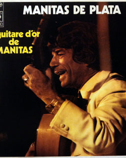 Manitas De Plata – La Guitare D'Or De Manitas      LP
