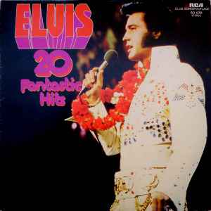 Elvis Presley ‎– 20 Fantastic Hits  (1975)