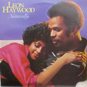 Leon Haywood ‎– Naturally  (1980)