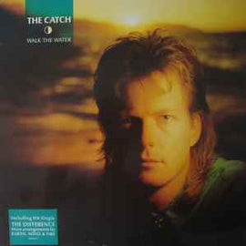 The Catch ‎– Walk The Water  (1986)