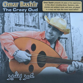 Omar Bashir – The Crazy Oud  (2010)     CD