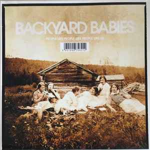 Backyard Babies ‎– People Like People Like People Like Us  (2006)
