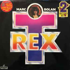 Marc Bolan & T. Rex ‎– Greatest Hits  (1978)