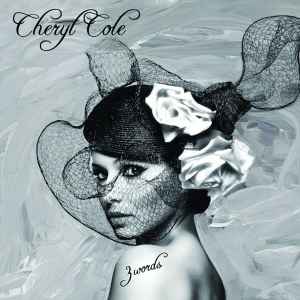 Cheryl Cole ‎– 3 Words  (2010)     CD