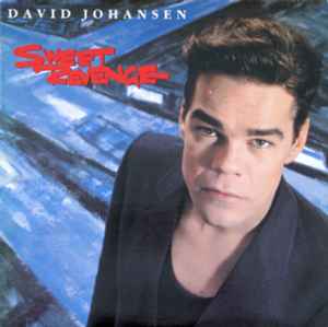 David Johansen ‎– Sweet Revenge  (1984)