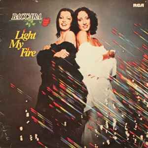 Baccara ‎– Light My Fire  (1978)