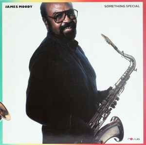 James Moody ‎– Something Special  (1986)
