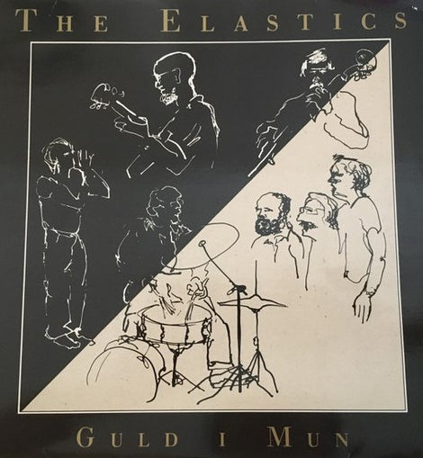 The Elastics ‎– Guld I Mun  (1990)