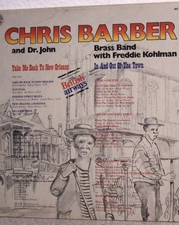 Chris Barber And Dr. John – Take Me Back To New Orleans  (1981)     LP
