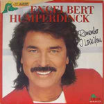 Engelbert Humperdinck ‎– Remember - I Love You  (1987)
