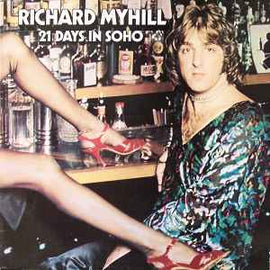 Richard Myhill ‎– 21 Days In Soho  (1975)