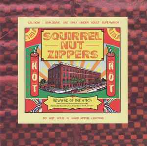 Squirrel Nut Zippers ‎– Hot  (1998)     CD