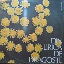 Various ‎– Din Lirica De Dragoste (Din Lirica Feminină Românească)  (1986)