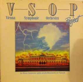 V S O P* ‎– Vienna Symphonic Orchestra Project (Die Wiener Symphoniker Spielen Aktuelle Meisterwerke Der Popmusik)  (1986)