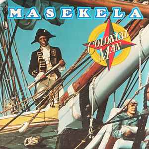 Masekela* ‎– Colonial Man  (1976)