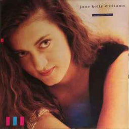 Jane Kelly Williams ‎– Unexpected Weather  (1989)