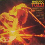 Umberto Tozzi ‎– Greatest Hits In Concert  (1980)     LP