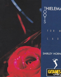 Toots Thielemans With The Shirley Horn Trio* ‎– For My Lady  (1991)     CD