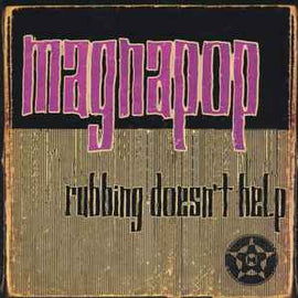 Magnapop ‎– Rubbing Doesn't Help  (1996)     CD