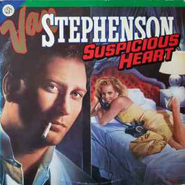 Van Stephenson ‎– Suspicious Heart  (1986)