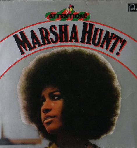 Marsha Hunt – Attention! Marsha Hunt!  (1973)