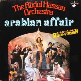 The Abdul Hassan Orchestra* ‎– Arabian Affair  (1978)     LP
