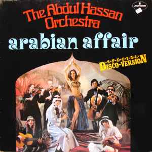 The Abdul Hassan Orchestra* ‎– Arabian Affair  (1978)     LP