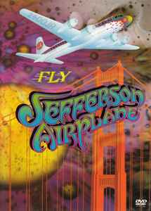 Jefferson Airplane ‎– Fly Jefferson Airplane  (2004)     DVD
