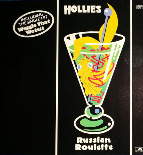 Hollies* – Russian Roulette  (1976)     LP